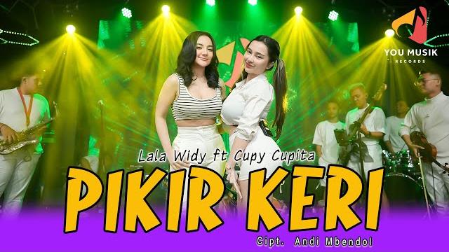 Lala widy & cupy cupita - pikir keri | ikan teri apa babi, mas fery kapan aku di rabi | live video Lala widy & cupy cupita - pikir keri | ikan teri apa babi, mas fery kapan aku di rabi | live video