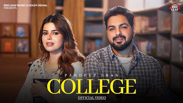 College (full video) pardeep sran | sukh lotey |geet goraya| new punjabi songs 2025 | punjabi songs College (full video) pardeep sran | sukh lotey |geet goraya| new punjabi songs 2025 | punjabi songs