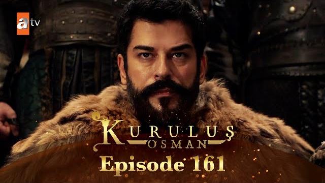 Kurulus osman urdu - season 6 episode 161 Kurulus osman urdu - season 6 episode 161