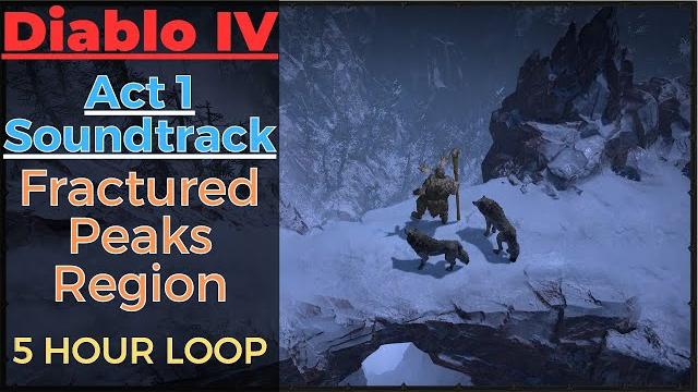 Fractured peaks soundtrack extended, all areas | diablo 4 ost, ambient music d4 music diablo iv beta Fractured peaks soundtrack extended, all areas | diablo 4 ost, ambient music d4 music diablo iv beta