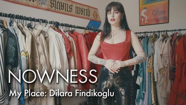 My place: dilara findikoglu My place: dilara findikoglu