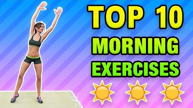 Top 10 morning exercises to do at home Top 10 morning exercises to do at home