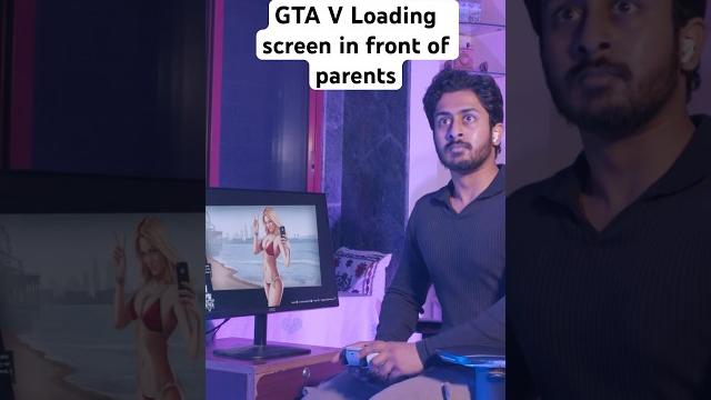 Gta v loading screen in front of parents Gta v loading screen in front of parents
