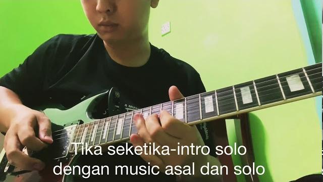Tika seketika-solo intro cover Tika seketika-solo intro cover