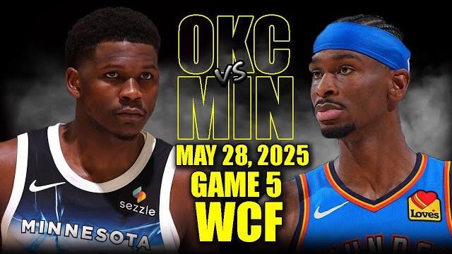 Oklahoma city thunder vs minnesota timberwolves full game 5 highlights - may 28, 2025 | nba wcf Oklahoma city thunder vs minnesota timberwolves full game 5 highlights - may 28, 2025 | nba wcf