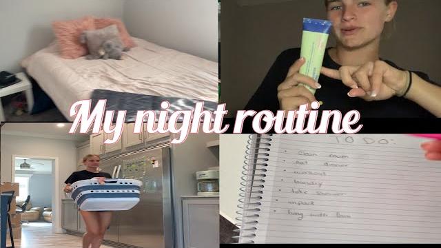 My night routine My night routine