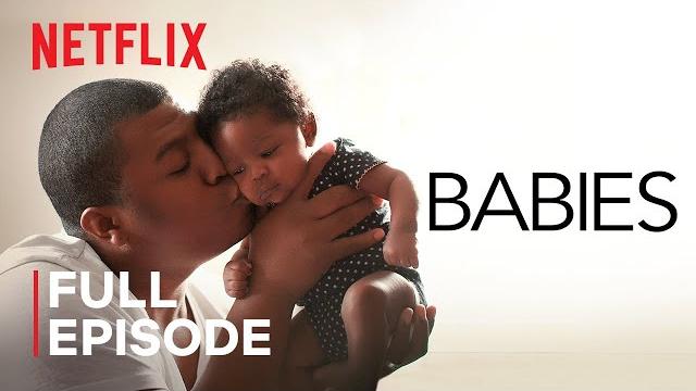 Babies | love | full episode | netflix Babies | love | full episode | netflix