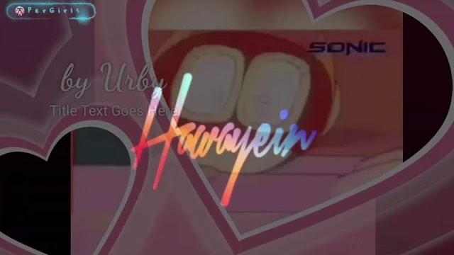 Hawayein - perman music video (pmv) ️ Hawayein - perman music video (pmv) ️