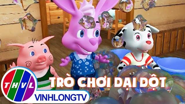 Trò chơi dại dột | chuyện của đốm Trò chơi dại dột | chuyện của đốm