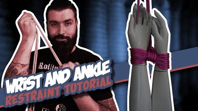 Wrist and ankle restraint tutorials Wrist and ankle restraint tutorials