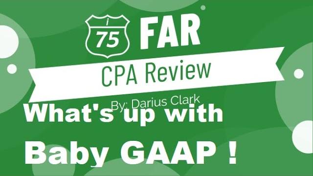 Cpa far exam-financial accounting and reporting-baby gaap, private company council by darius clark Cpa far exam-financial accounting and reporting-baby gaap, private company council by darius clark