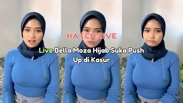 Live bella moza hijab suka push up Live bella moza hijab suka push up