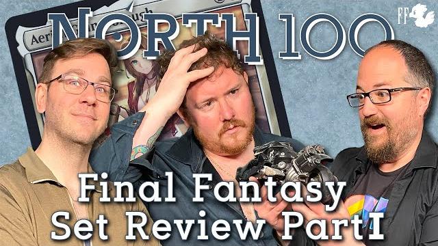 Final fantasy set review part 1 || north 100 ep180 Final fantasy set review part 1 || north 100 ep180