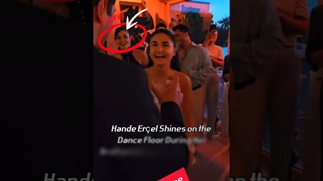 Hande erçel attends her brother-in-law’s birthday party, spreading cheer with dance and smiles Hande erçel attends her brother-in-law’s birthday party, spreading cheer with dance and smiles