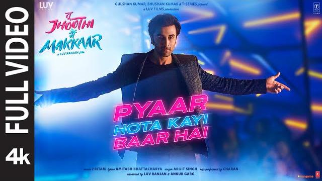 Pyaar hota kayi baar hai (full video) tu jhoothi main makkaar |ranbir,shraddha,pritam,arijit,amitabh Pyaar hota kayi baar hai (full video) tu jhoothi main makkaar |ranbir,shraddha,pritam,arijit,amitabh