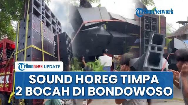 Viral video sound horeg setinggi 5 meter timpa remaja putri dan bocah di bondowoso, korban luka-luka Viral video sound horeg setinggi 5 meter timpa remaja putri dan bocah di bondowoso, korban luka-luka