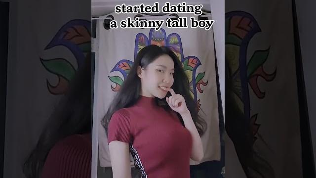 Dating a skinny tall boy be like Dating a skinny tall boy be like