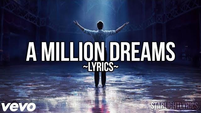 The greatest showman - a million dreams (lyric video) hd The greatest showman - a million dreams (lyric video) hd