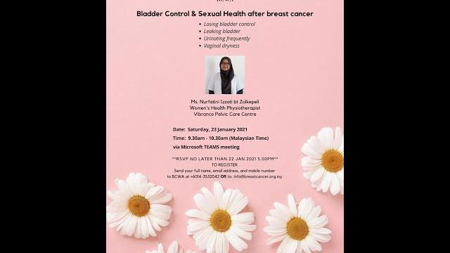 Bladder control & sexual health after breast cancer Bladder control & sexual health after breast cancer