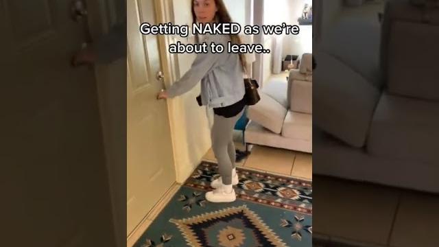 Getting naked as we’re about to leave #shorts Getting naked as we’re about to leave #shorts
