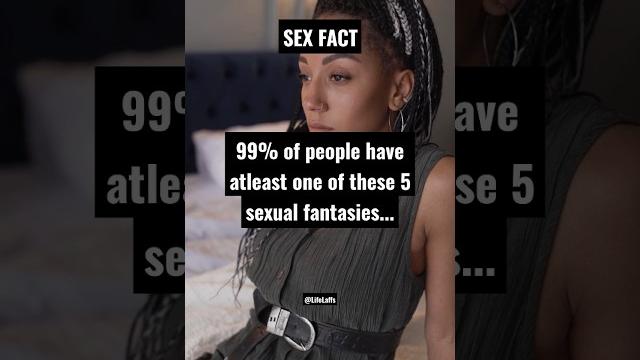 5 most common sexual fantasies #shorts 5 most common sexual fantasies #shorts