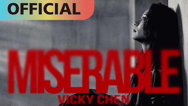 陳忻玥 vicky chen -【miserable】official mv 陳忻玥 vicky chen -【miserable】official mv