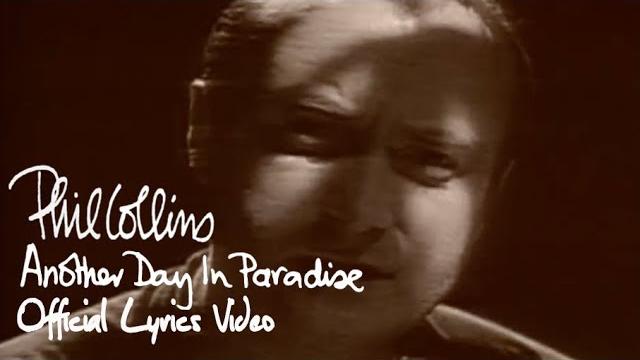 Phil collins - another day in paradise (official lyric video) Phil collins - another day in paradise (official lyric video)
