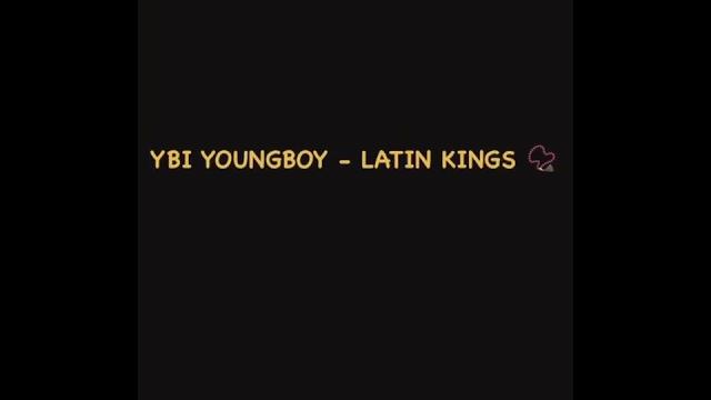 Ybi youngboy - latin kings Ybi youngboy - latin kings