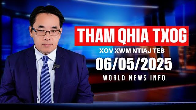 06/05/2025 - trump tsis pub 12 lub teb chaws tuaj meskas, kab mob kis, txhom neeg, tsov rog, nqi kub 06/05/2025 - trump tsis pub 12 lub teb chaws tuaj meskas, kab mob kis, txhom neeg, tsov rog, nqi kub