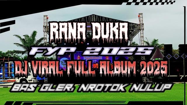Dj full album viral 2025 , bas gler horeg, nrotok nulup, terbaru cek sound , yang kalian cari Dj full album viral 2025 , bas gler horeg, nrotok nulup, terbaru cek sound , yang kalian cari