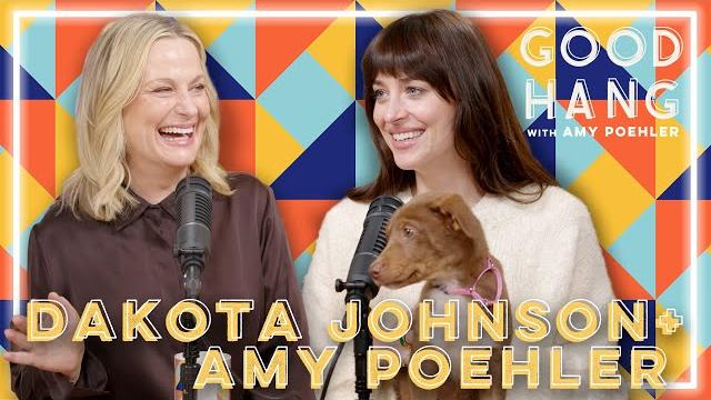 Dakota johnson | good hang with amy poehler Dakota johnson | good hang with amy poehler
