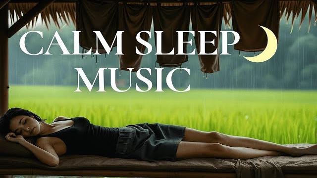 Deep sleep music musik pengantar tidur paling menenangkan pikiran & atasi insomnia #naturalcalm Deep sleep music musik pengantar tidur paling menenangkan pikiran & atasi insomnia #naturalcalm