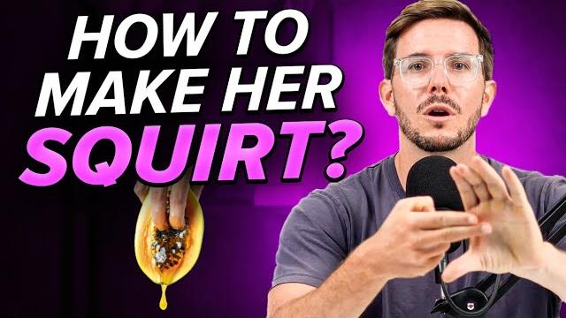6 steps to give her a squirting orgasm 6 steps to give her a squirting orgasm