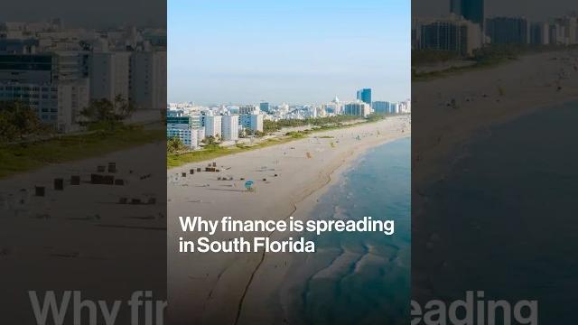 Why finance is spreading in south florida Why finance is spreading in south florida