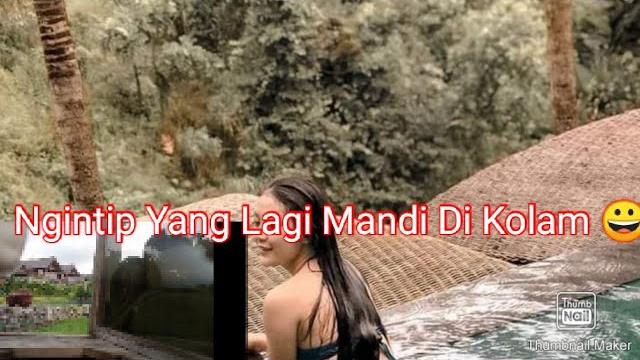 Intip yang akan mandi di kolam Intip yang akan mandi di kolam