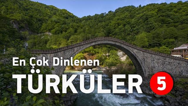 En çok dinlenen türküler | editörün özel seçimi - bölüm 5 En çok dinlenen türküler | editörün özel seçimi - bölüm 5