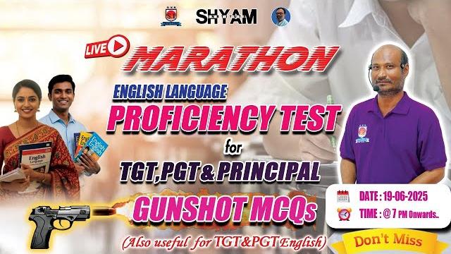 Livemarathon 19th @7 pm englishlanguage proficiencytest for tgt,pgt & principalenglish gunshotmcqs Livemarathon 19th @7 pm englishlanguage proficiencytest for tgt,pgt & principalenglish gunshotmcqs