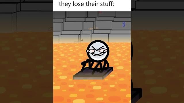 Losing your stuff in minecraft #shorts Losing your stuff in minecraft #shorts