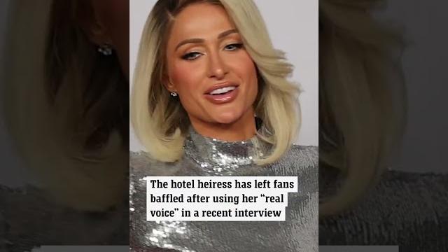 ‘this is my real voice’: paris hilton shocks fans ‘this is my real voice’: paris hilton shocks fans