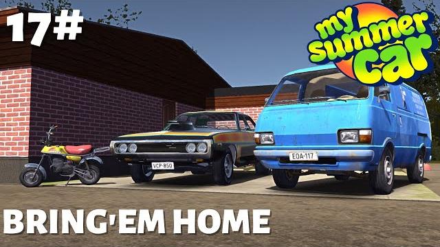 My summer car - episode 17 - bring'em home My summer car - episode 17 - bring'em home