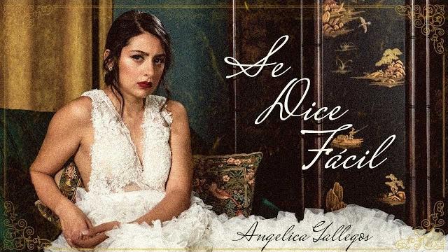 Angelica gallegos - se dice facil (video oficial) Angelica gallegos - se dice facil (video oficial)