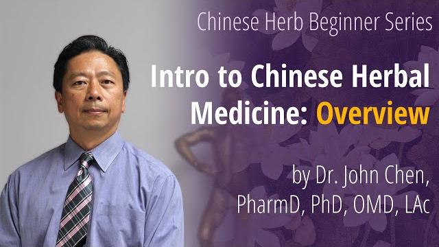 Intro to chinese herbal medicine: overview by john chen Intro to chinese herbal medicine: overview by john chen