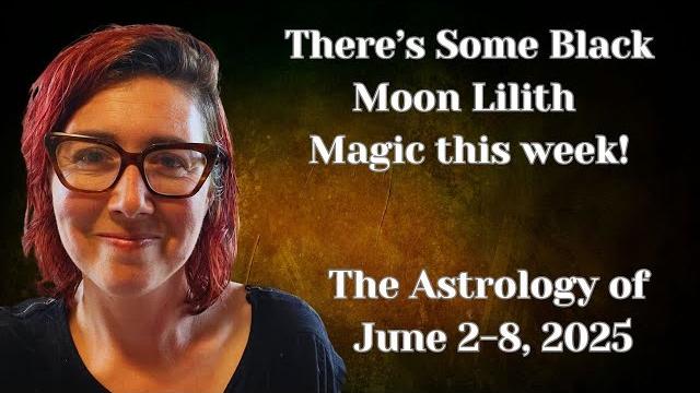 Chiron, black moon lilith & the last week of jupiter in gemini! astrology of june 2- 8, 2025 Chiron, black moon lilith & the last week of jupiter in gemini! astrology of june 2- 8, 2025