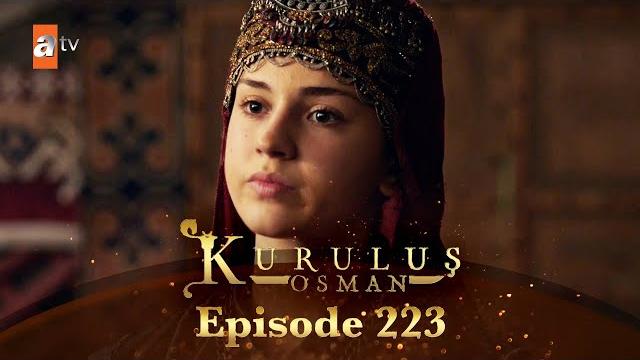 Kurulus osman urdu - season 6 episode 223 Kurulus osman urdu - season 6 episode 223
