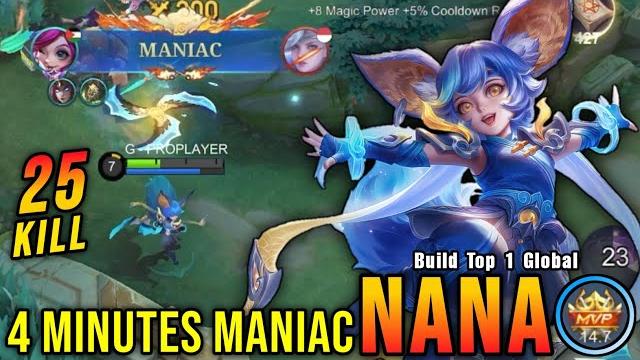 4 minutes maniac!! finally best item for nana insane 25 kills!! - build top 1 global nana ~ mlbb 4 minutes maniac!! finally best item for nana insane 25 kills!! - build top 1 global nana ~ mlbb