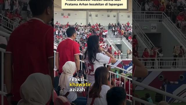 Reaksi khawatir azizah salsha saat pratama arhan terjatuh di lapangan #arhan #azizahsalsa Reaksi khawatir azizah salsha saat pratama arhan terjatuh di lapangan #arhan #azizahsalsa