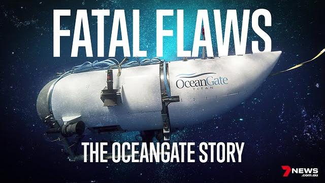 Fatal flaws: the oceangate story | full documentary (2024) Fatal flaws: the oceangate story | full documentary (2024)