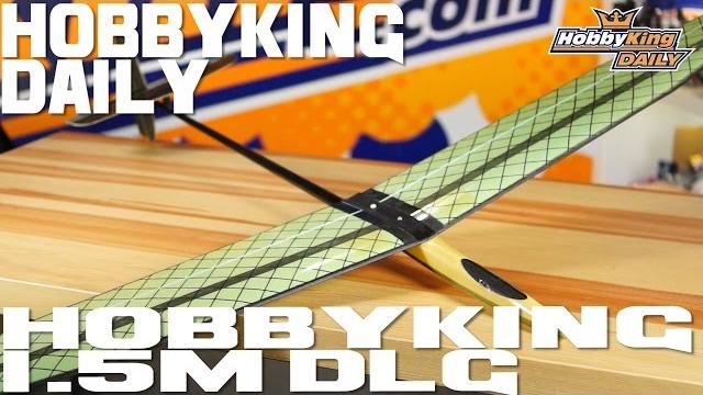 Hk 1.5m composite dlg - hobbyking daily Hk 1.5m composite dlg - hobbyking daily