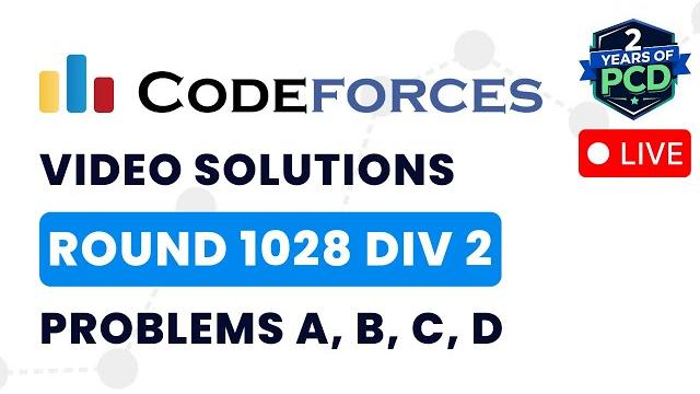 Codeforces round 1028 (div 2) | video solutions - a to d | by pradyumn kejriwal | tle eliminators Codeforces round 1028 (div 2) | video solutions - a to d | by pradyumn kejriwal | tle eliminators