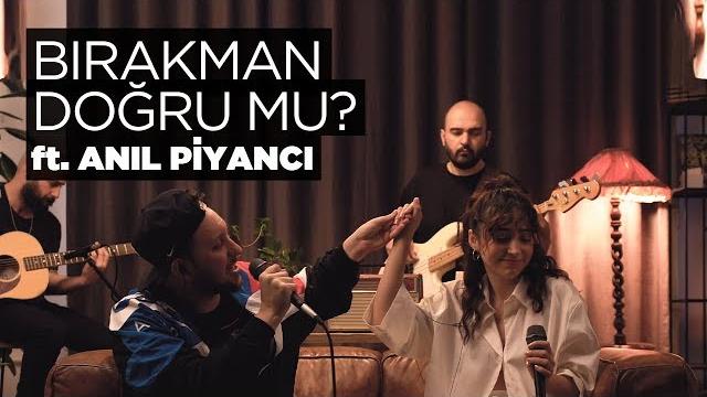 Bırakman doğru mu? (akustik) - zeynep bastık, @anilpiyanci Bırakman doğru mu? (akustik) - zeynep bastık, @anilpiyanci